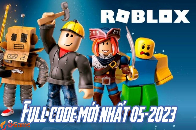 Tổng hợp code Roblox mới nhất nhận Robux, x2 kinh nghiệm