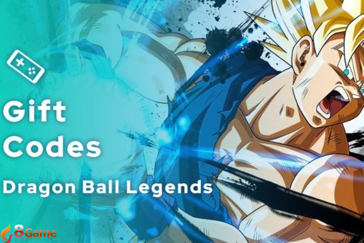 Code Dragon Ball Legends mới nhất và hướng dẫn nhập nhận thưởng