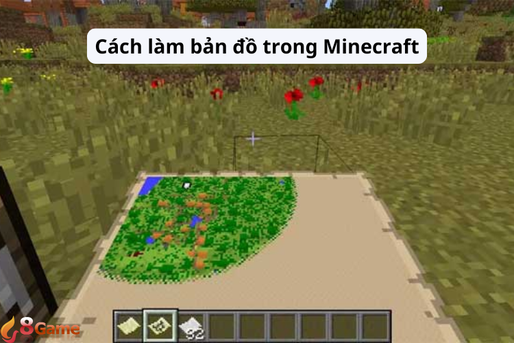 Cách làm bản đồ trong Minecraft đơn giản cho người mới bắt đầu