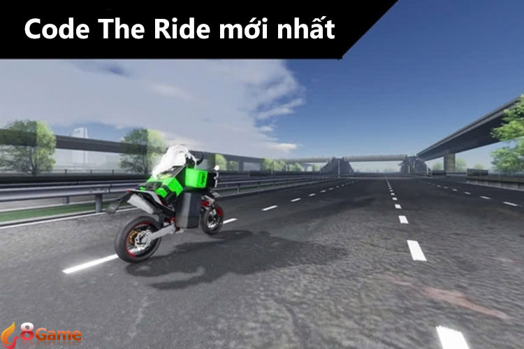 Tổng hợp code The Ride mới nhất và cách nhận quà giá trị